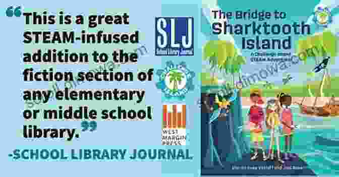 Challenge Island Steam Adventure Book Cover The Bridge To Sharktooth Island: A Challenge Island STEAM Adventure