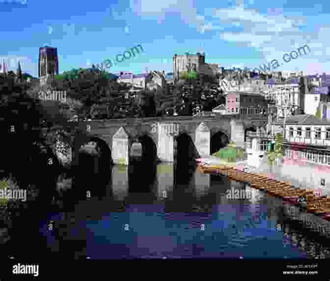 Durham Cathedral And Castle Overlooking The River Wear Here Come The Canadians : Traveling In Northeast England