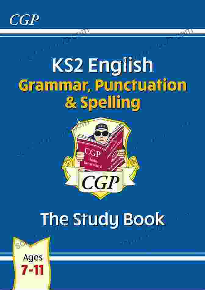 Grammar, Punctuation, And Spelling Book KS2 English Targeted Question Book: Grammar Punctuation Spelling Year 6 Foundation