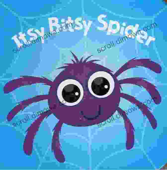 Itsy Bitsy Spider Facing The Challenges Of A Rainstorm Itsy Bitsy Spider (Charles Reasoner Nursery Rhymes)