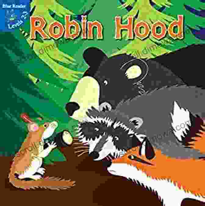 Little Birdie Books' Robin Hood: A Thrilling Retelling Of The Classic Adventure Robin Hood (Little Birdie Books)