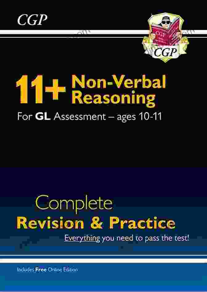 Superb Eleven Plus Preparation From The Revision Experts, CGP 11 GL 11+ GL Non Verbal Reasoning Practice Assessment Tests Ages 9 10 : Superb Eleven Plus Preparation From The Revision Experts (CGP 11+ GL)