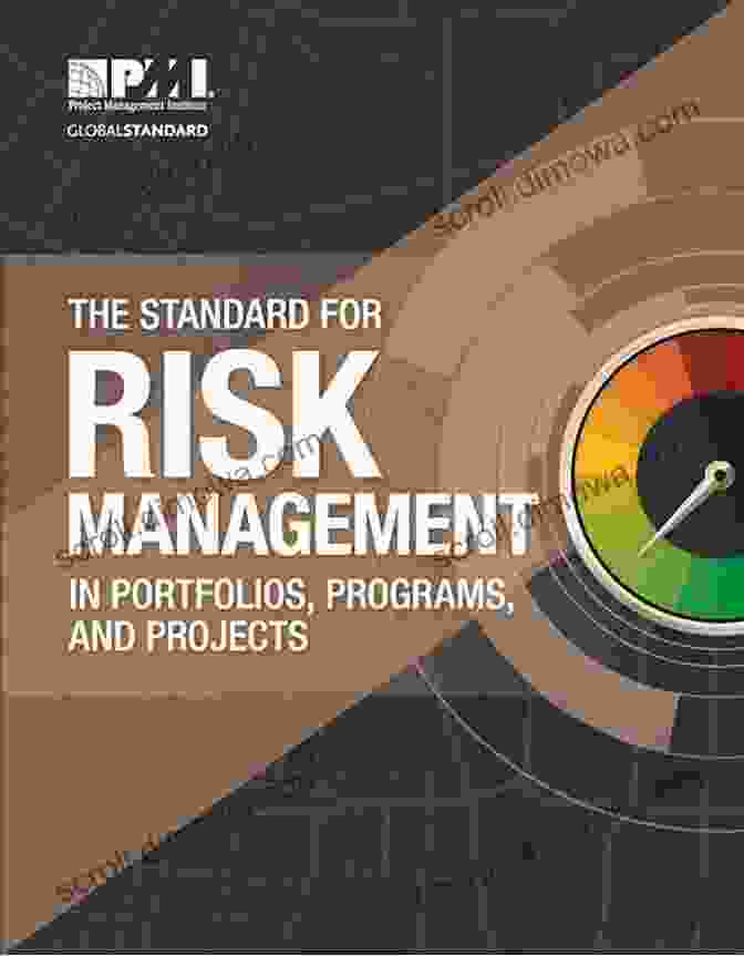 The Standard For Risk Management In Portfolios, Programs, And Projects Book Cover The Standard For Risk Management In Portfolios Programs And Projects