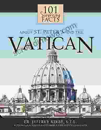 101 Surprising Facts About St Peter S And The Vatican