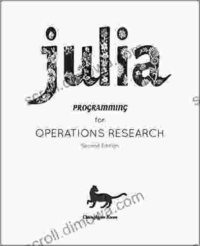 Julia Programming For Operations Research