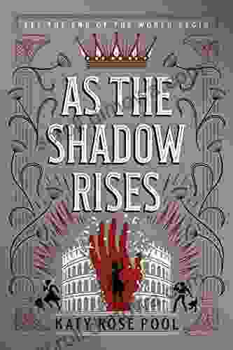 As The Shadow Rises (The Age Of Darkness 2)