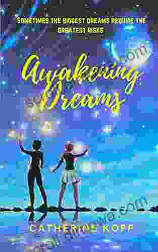 Awakening Dreams (The Dream Chronicles 1)