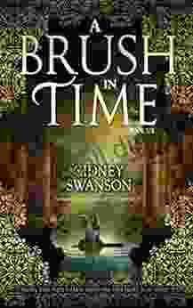 A Brush In Time: A Time Travel Romance (Thief In Time 6)