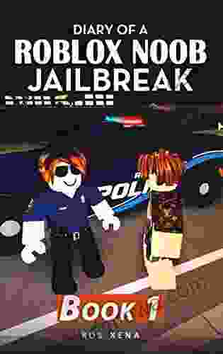 Diary of a Roblox Noob Jailbreak: 1