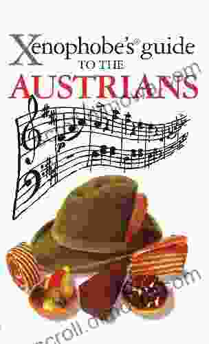 Xenophobe S Guide To The Austrians