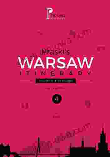 Praski S Warsaw Itinerary No 4 (Praski S Itineraries)