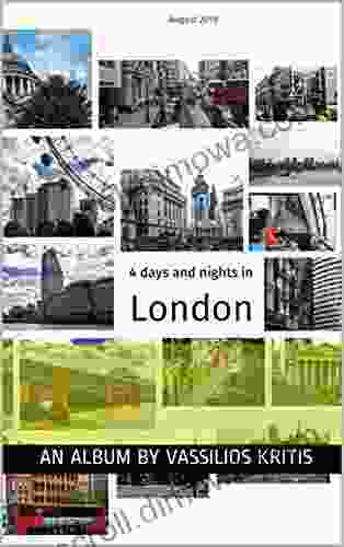 4 Days And Nights In London