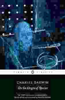 On The Origin Of Species: By Means Of Natural Selection Or The Preservation Of Favoured Races In The Struggle For Life (Penguin Classics)