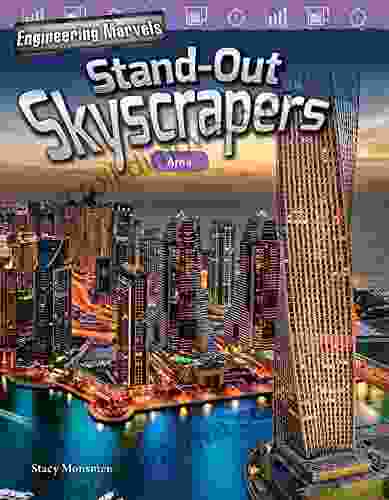 Engineering Marvels: Stand Out Skyscrapers: Area (Mathematics Readers: Engineering Marvels)