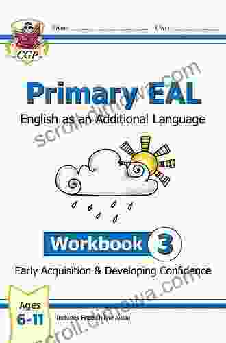 New Primary EAL: English For Ages 6 11 Workbook 3 (Early Acquisition Developing Competence)