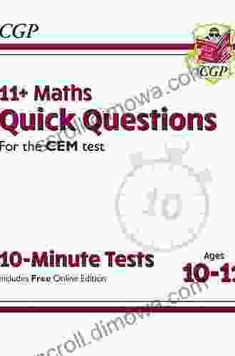 11+ CEM 10 Minute Tests: Maths Quick Questions Ages 10 11: For The 2024 Tests (CGP 11+ CEM)