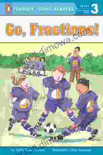 Go Fractions (Penguin Young Readers Level 3)