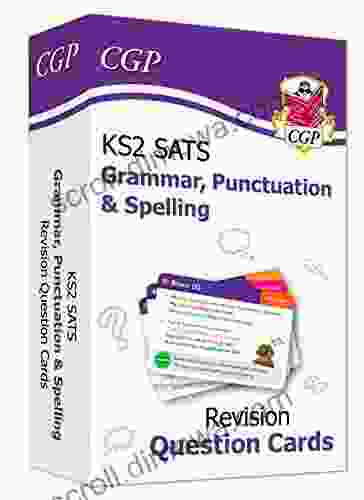 KS2 English SATS Revision Question Cards: Grammar Punctuation Spelling (for the 2024 tests) (CGP KS2 English SATs)