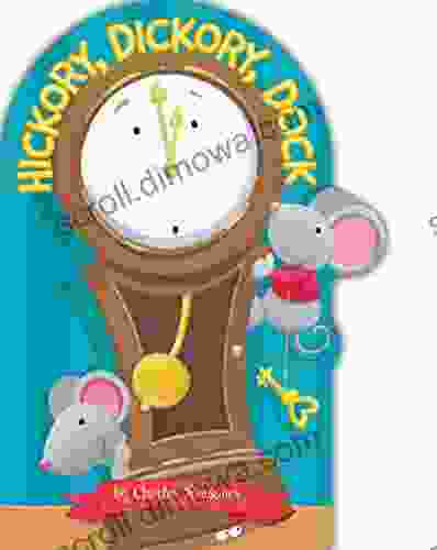 Hickory Dickory Dock (Charles Reasoner Nursery Rhymes)