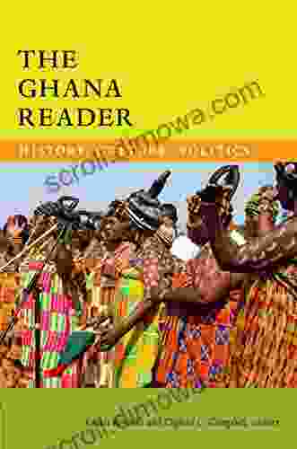 The Ghana Reader: History Culture Politics (The World Readers)