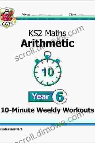 KS2 Maths 10 Minute Weekly Workouts: Arithmetic Year 3