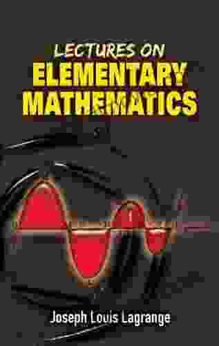 Lectures On Elementary Mathematics (Dover On Mathematics)