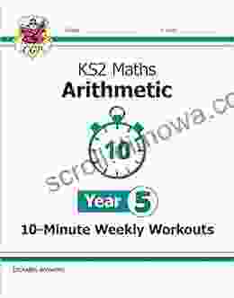 KS2 Maths 10 Minute Weekly Workouts: Arithmetic Year 5