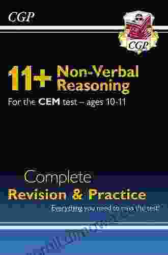 11+ CEM Non Verbal Reasoning Complete Revision And Practice Ages 10 11 (CGP 11+ CEM)