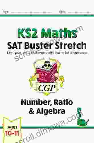 KS2 Maths SAT Buster: Number Ratio Algebra 1 (for The 2024 Tests) (CGP KS2 Maths SATs)