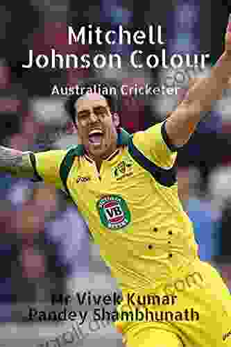 Mitchell Johnson Colour : Australian Cricketer