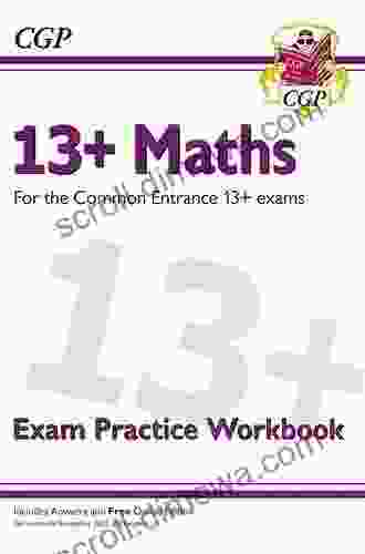 New 13+ Maths Practice for the Common Entrance Exams with Answers (CGP 13+ ISEB Common Entrance)