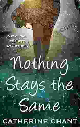 Nothing Stays the Same: A Young Adult Time Travel Romance (Soul Mates 2)