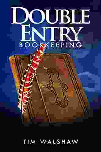 Double Entry Bookkeeping: Or Dear Cilla The Easy Way to Debit and Credit all the way to Trial Balance