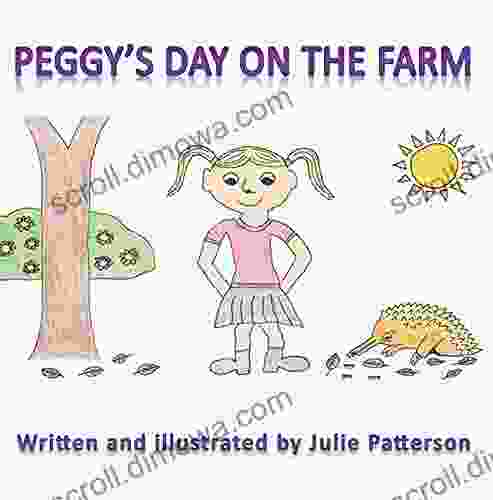 Peggy S Day On The Farm