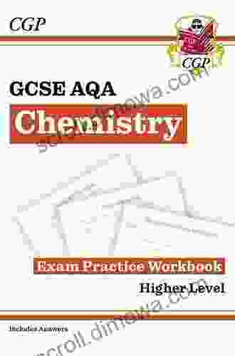 New GCSE Chemistry AQA Exam Practice Workbook Higher (includes Answers): Perfect For The 2024 And 2024 Exams (CGP GCSE Chemistry 9 1 Revision)