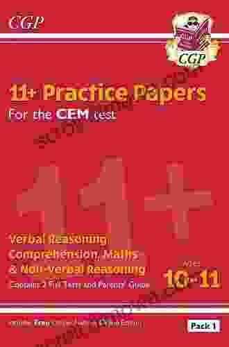 11+ CEM Practice Papers: Ages 10 11 Pack 4 (with Parents Guide): Perfect Practice For The 2024 Tests (CGP 11+ CEM)