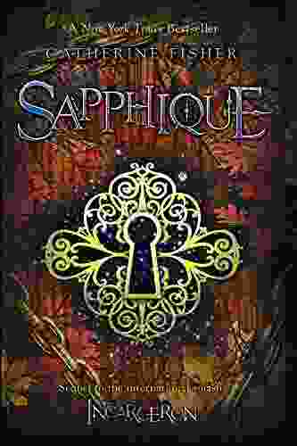 Sapphique (Incarceron 2) Catherine Fisher