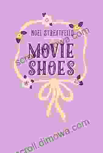 Movie Shoes (The Shoe Books)