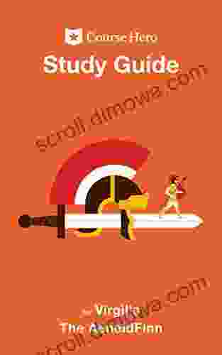 Study Guide For Virgil S The Aeneid (Course Hero Study Guides)