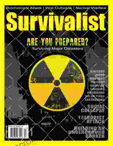 Survivalist Magazine Issue #13 Surviving Major Disasters