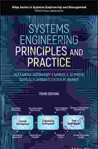 System Engineering Analysis Design And Development: Concepts Principles And Practices (Wiley In Systems Engineering And Management)