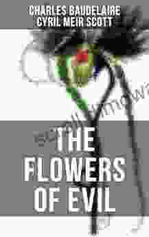 THE FLOWERS OF EVIL Charles Baudelaire