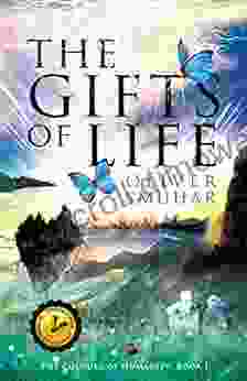 The Gifts Of Life (The Colours Of Humanity 1)