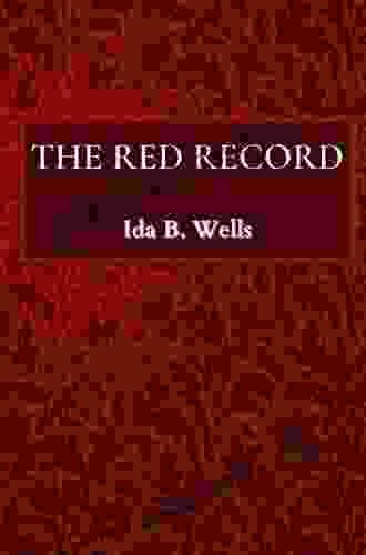 The Red Record Ida B Wells Barnett