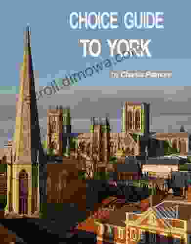 Choice Guide To York U K