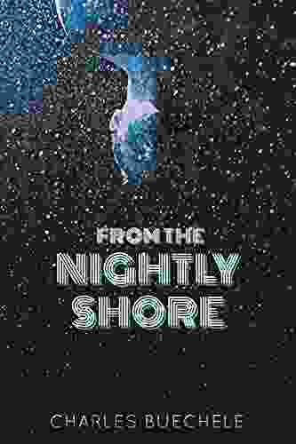 From The Nightly Shore (The White Raven Chronicles 1)