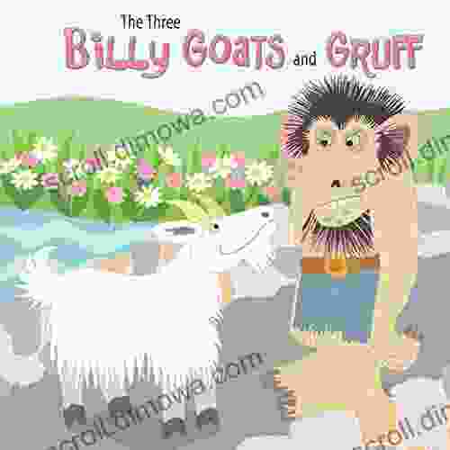 Three Billy Goats And Gruff (Little Birdie Readers)