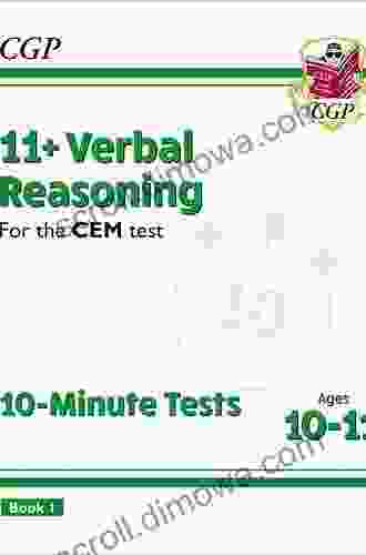 11+ CEM Verbal Reasoning Practice Assessment Tests Ages 10 11: Unbeatable Revision For The 2024 Tests (CGP 11+ CEM)