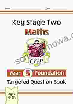 New KS2 Maths Targeted Question Book: Year 5 Foundation