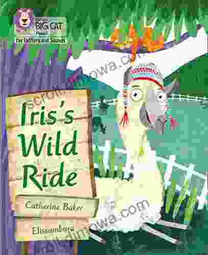 Collins Big Cat Phonics For Letters And Sounds Iris S Wild Ride: Band 05/Green